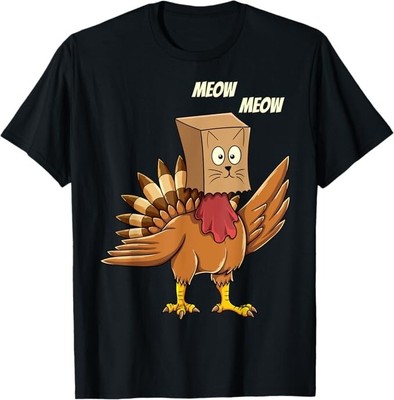 Thanksgiving Turkey Cat Meow Funny Men Women Thanksgiving Unisex T-Shirt