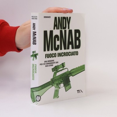 Fuoco incrociato  |  Andy McNab