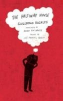 The Halfway House Guillermo Rosales
