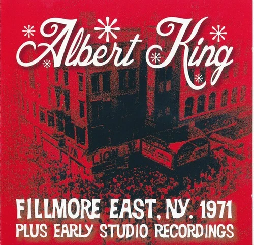 Albert King ‎- Fillmore East, NY. 1971 (2017)  CD  NEW/SEALED  SPEEDYPOST