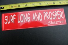 Surf Long And Prosper - Skeeter Star Trek Surf Red V21b Vintage Surfing STICKER