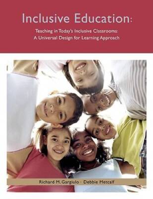 Teaching in Today's Inclusive Classrooms: A Universal Design for Learning - GOOD
