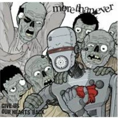 More Than Ever - Give Us Our Hearts Back CD COMEBACK KID HOPE CONSPIRACY 