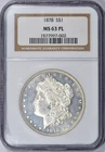 1878 8TF MORGAN SILVER DOLLAR NGC MS63 PL NICE COIN