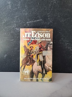 Under The Stars And Bars By J.T. Edson Paperback