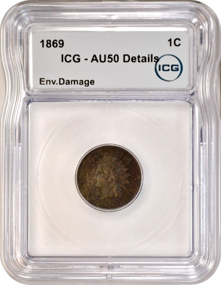 1869 Indian Head Cent 1C Penny ICG AU50 Details Environmental Damage - Image 3 of 3