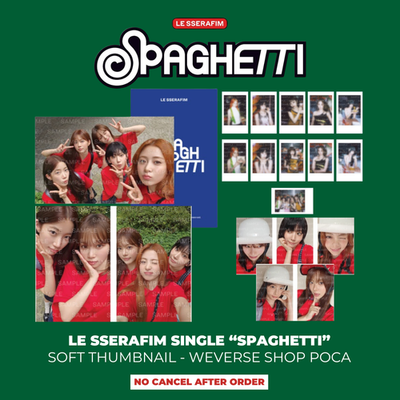 LE SSERAFIM SPAGHETTI SOFT THUMBNAIL WEVERSE POLAROID 50K