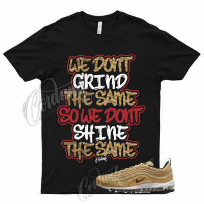 GRIND T Shirt to Match Air Max 97 Gold Bullet 2023 Metallic Varsity Red Metallic