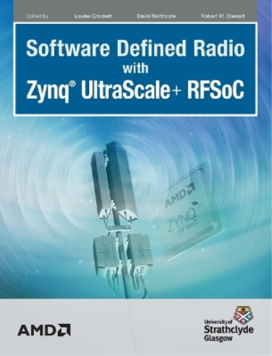 Software Defined Radio with Zynq Ultrascale+ RFSoC (Copertina rigida)
