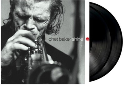 Chet Baker - Shine [New Vinyl LP] Gatefold LP Jacket, 180 Gram, Stickers
