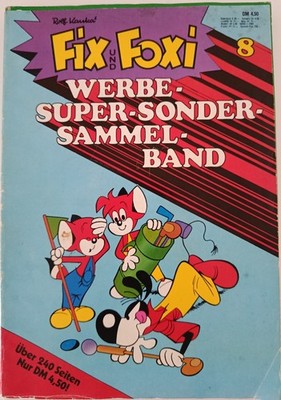 Fix und Foxi Nr.8/1974 Werbe Super Sonder Sammelband 240 Seiten Rolf Kauka