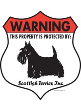 Warning Scottish Terrier Property Protected - Beware Aluminum Dog Sign - 7 x 8