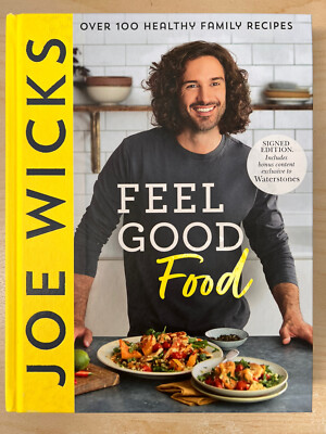 Joe Wicks - Feel Good Food Signed First Edition Edition Hardback Book Body Coach