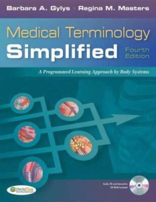 Medical Terminology Simplified: A Programmed Learning Approach by Body Sy - GOOD