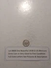Lot #868 One Beautiful 1918-D US Mercury Dime Full Date & Letters VG-F  See Pics