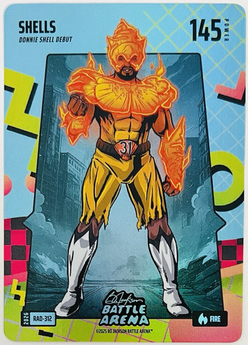 2026 Bo Jackson Battle Arena SHELLS Donnie Shell Fire 80's Rad Battlefoil SSP