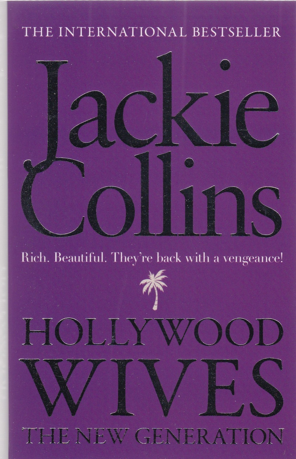 Hollywood Wives the Next Generation, Jackie Collins - New Paperback Book