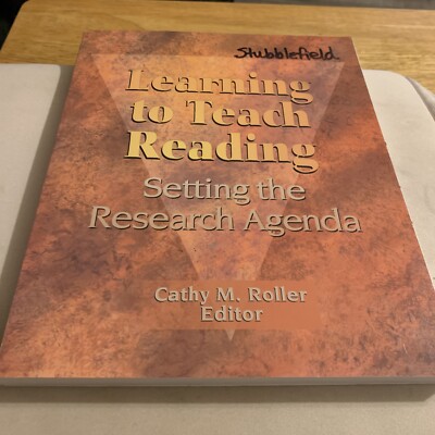 Learning to Teach Reading: Setting the Research Agenda by Cathy Roller Paperback