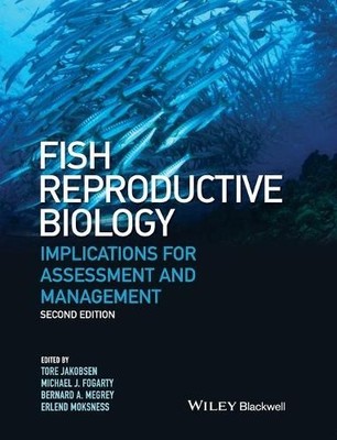 Tore Jakobsen Fish Reproductive Biology (Hardback) (UK IMPORT)