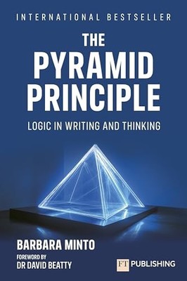 The Pyramid Principle by Barbara Minto 9781292763255 NEW Free UK Delivery