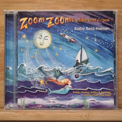 Kathy Reid-Naiman - Zoom Zoom Cuddle and Croon CD 2008 Kids Folk Merriweather