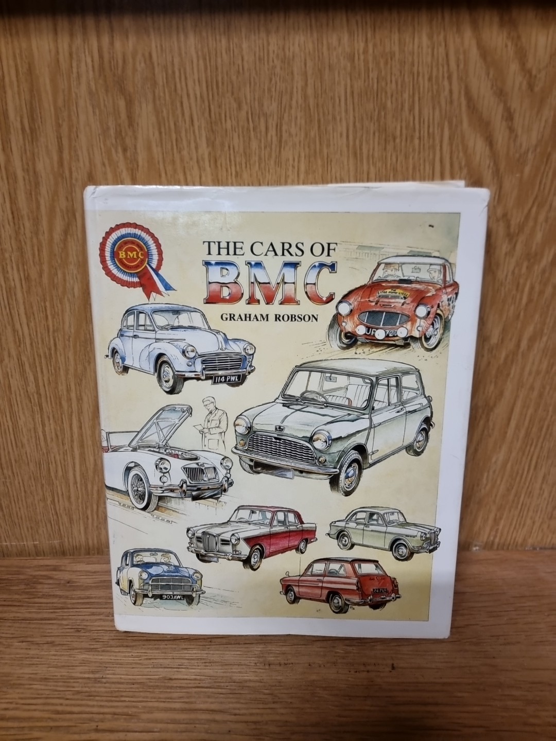 The Cars of BMC, Robson, Graham, Hardback (9f)