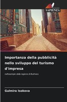 Gulmira Isokova | Importanza Della Pubblicità Nello Sviluppo Del Turismo...