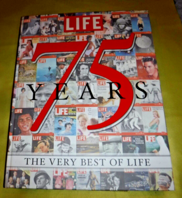 LIFE 75 Years : The Very Best of LIFE by Life Magazine + 1936