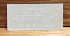 1956 CHEVY BELAIR 2 DOOR SEDAN WINDOW DECAL ** USA MADE **
