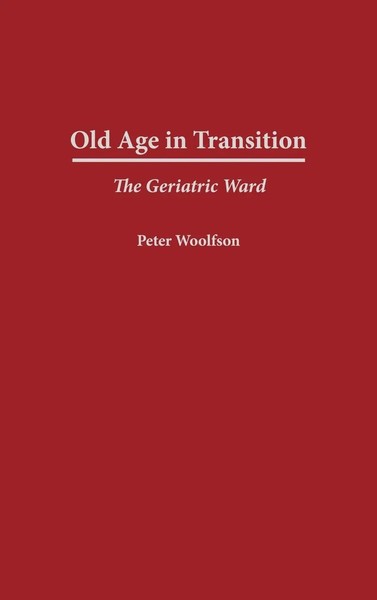 Peter Woolfson | Old Age In Transition | Buch | Englisch (1997) | Gebunden-image