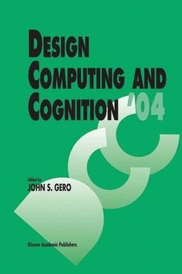 Design Computing and Cognition 04 by Asko Riitahuhta (English) Hardcover Book