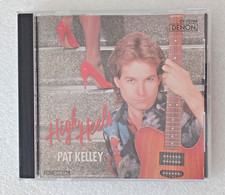 Pat Kelley &ndash; High Heels CD In Excellent Condiion -  FREE SHIPPING