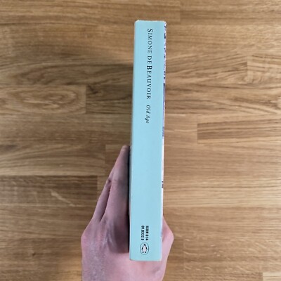 Old Age (Penguin 20th Century Classics) Beauvoir, Simone de