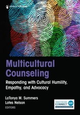 Multicultural Counseling: Responding with Cul...