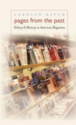 Pages from the Past: History and Memory in Am- Kitch, 0807856495, paperback, new