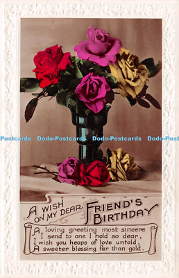 R239933 Ein Wunsch auf meine lieben Freunde Geburtstag Rosen in Vase Postkarte RP