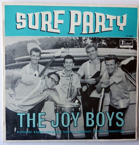THE JOY BOYS - SURF PARTY - RARE AUSTRALIA EP - FX 10898
