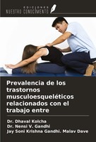 Dhaval Kolcha (U. A.) | Prevalencia De Los Trastornos MusculoesqueléTicos...