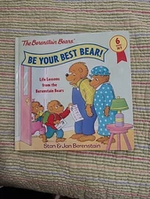 Be Your Best Bear! -Life Lessons from the Berenstain Bears