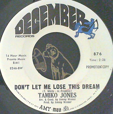 Promo Northern Soul 45 Tamiko Jones	Don't let me lose this dream  You only live 