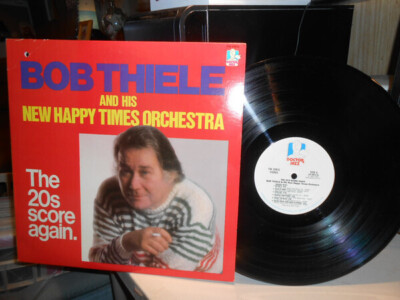 LP Bob Thiele And His New Happy Times Orchestra The 20s Score Again. NEAR MINT