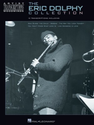 The Eric Dolphy Collection Artist Transcriptions - Flute Alto Sax 000672379