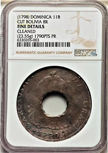Dominica - (1798) 11 Bits, Cut Bolivia 8 Reales NGC Fine Details UNIQUE