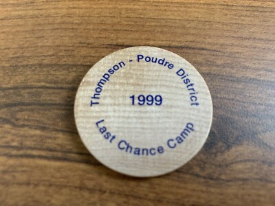 BSA, Thompson-Poudre District 1999 Last Chance Camp Wooden Nickel, Longs Peak