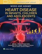 Moss and Adams Heart Disease in Infants, Chil...