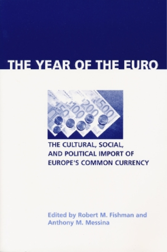 Robert M. Fishman Year of the Euro (Tascabile)