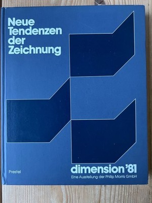 Neue Tendenzen der Zeichnung : [e. Ausstellung der Philip-Morris-GmbH ; Kunstver