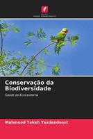 Mahmood Yekeh Yazdandoost | ConservaçãO Da Biodiversidade | Taschenbuch