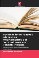 Mohammed Alshakka | NotificaçãO De ReaçõEs Adversas A Medicamentos Por...