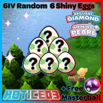 6IV Shiny 6 Random Eggs Pokemon Brilliant Diamond Shining Pearl